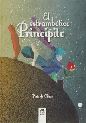 EL ESTRAMBÓTICO PRINCIPITO