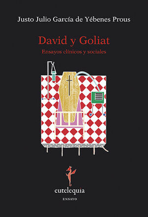 DAVID Y GOLIAT. EUTELEQUIA