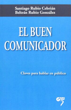 BUEN COMUNICADOR,EL