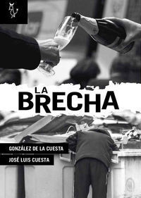 LA BRECHA