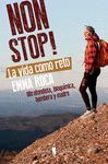 NON STOP! LA VIDA COMO RETO. ED.INVISIBLES.RUST