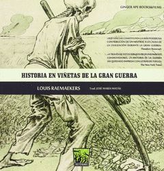 HISTORIA EN VIÑETAS DE LA GRAN GUERRA.HECATONQUIROS-RUST