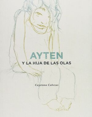 AYTEN Y LA HIJA DE LAS OLAS