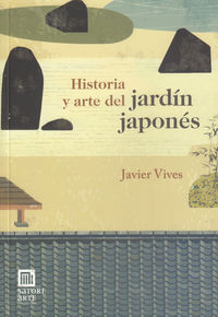 HISTORIA Y ARTE DEL JARDÍN JAPONÉS