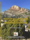 PEQUEÑO DICCIONARIO DE MONTAÑA DE LA COMUNIDAD VALENCIANA