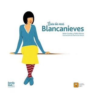 ERASE DOS VECES BLANCANIEVES