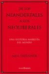 DE LOS NEANDERTALES A LOS NEOLIBERALES 2ªED