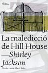 MALEDICCIÓ DE HILL HOUSE,LA