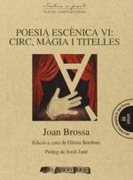 POESIA ESCENICA VI: MAGIA I TITELLES