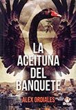 LA ACEITUNA DEL BANQUETE