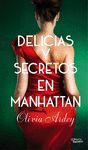 DELICIAS Y SECRETOS EN MANHATAN.VERSATIL-RUST