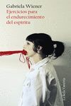 EJERCICIOS PARA EL ENDURECIMIENTO DEL ESPÍRITU