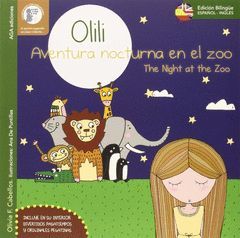 OLILI.AVENTURA NOCTURNA EN EL ZOO