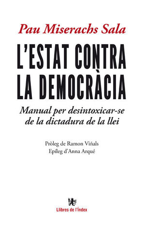 L'ESTAT CONTRA LA DEMOCRÀCIA