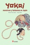 YOKAI. MONSTRUOS Y FANTASMAS EN JAPÓN. SATORI. RUST