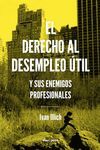 DERECHO AL DESEMPLEO ÚTIL, EL