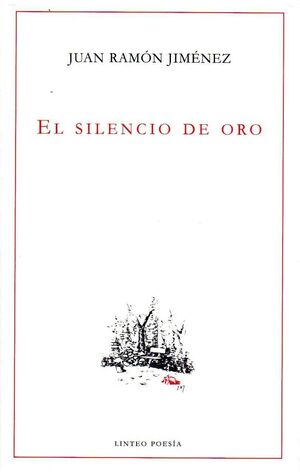 EL SILENCIO DE ORO