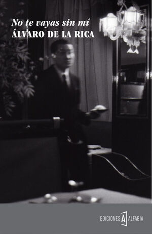 NO TE VAYAS SIN MÍ.ALBABIA-RUST