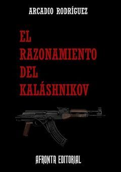 RAZONAMIENTO DEL KALASHNIKOV.AFRONTA-RUST