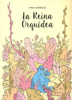 LA REINA ORQUÍDEA