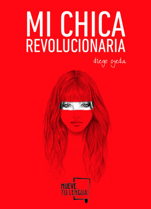 MI CHICA REVOLUCIONARIA.FRIDA EDICIONES