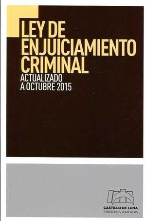 LEY DE ENJUICIAMIENTO CRIMINAL