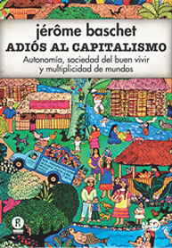 ADIOS AL CAPITALISMO