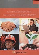 INSERCION LABORAL SENSIBILIZACION MEDIOAMBIENTAL Y EN LA IG