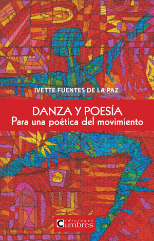 DANZA Y POESIA PARA UNA POETICA DEL MOVIMIENTO