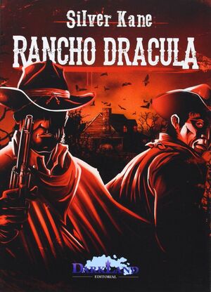 RANCHO DRACULA.DARKLAND-RUST