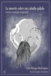 LA MUERTE SOBRE UN CABALLO PALIDO