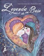 LEYENDA DE UN BESO