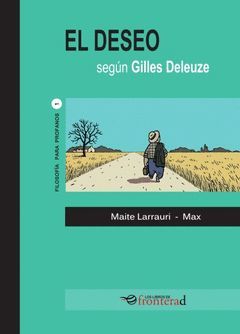 EL DESEO SEGUN GILLES DELEUZE