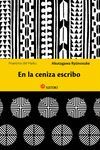 EN LA CENIZA ESCRIBO