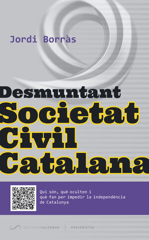 DESMUNTANT SOCIETAT CIVIL CATALANA