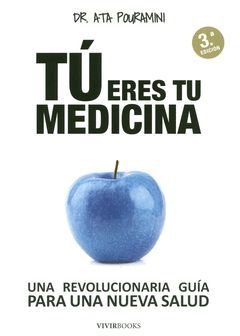 TU ERES TU MEDICINA