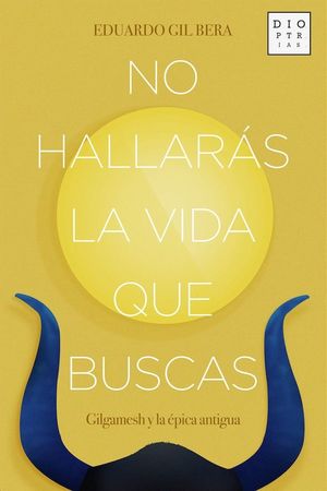 NO HALLARÁS LA VIDA QUE BUSCAS