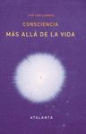 CONSCIENCIA MÁS ALLÁ DE LA VIDA. ATALANTA. TD