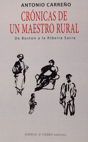 CRÓNICAS DE UN MAESTRO RURAL
