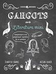 GARGOTS AMB LITERATURA MINI