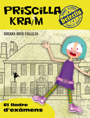 PRISCILLA KRAIM 4 EL LLADRE D'EXAMENS