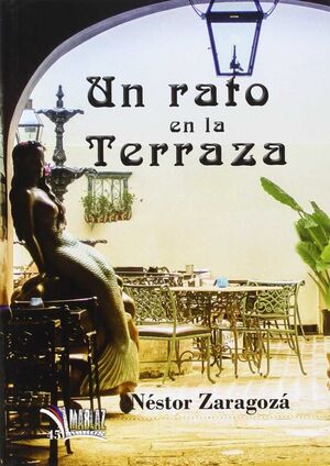 UN RATO EN LA TERRAZA