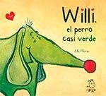 WILLI EL PERRO CASI VERDE