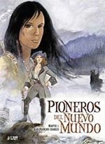 PIONEROS DEL NUEVO MUNDO 02. GRITO AL VIENTO.