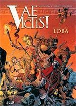 VAE VICTIS 04: LOS AULLIDOS DE LA LOBA