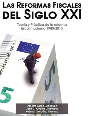 LAS REFORMAS FISCALES DEL SIGLO XXI  E-BOOK