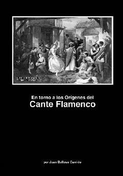 EN TORNO A LOS ORÍGENES DEL CANTE FLAMENCO EPUB