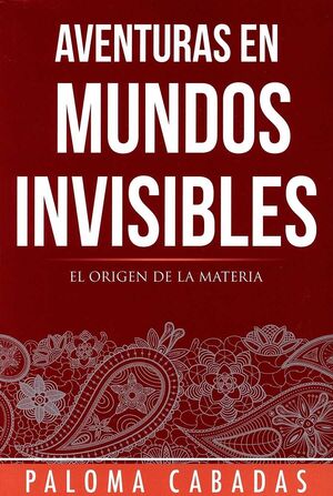 AVENTURAS EN MUNDOS INVISIBLES.PARAMETRO100