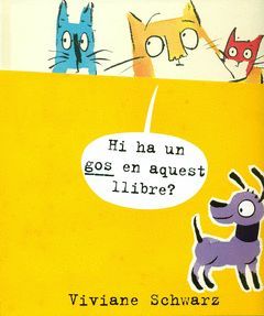 HI HA UN GOS EN AQUEST LLIBRE?