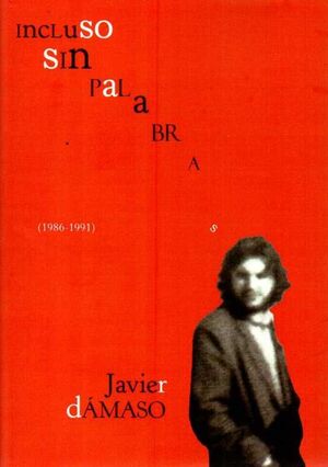 INCLUSO SIN PALABRAS